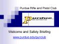 Purdue Rifle and Pistol Club PowerPoint PPT Presentation