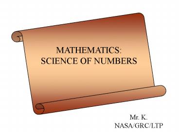 MATHEMATICS: SCIENCE OF NUMBERS