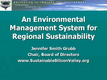 An Environmental Management System for Regional Sustainability