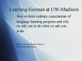 Learning German at UWMadison PowerPoint PPT Presentation