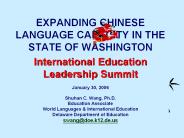 EXPANDING CHINESE LANGUAGE CAPACITY IN THE STATE OF WASHINGTON