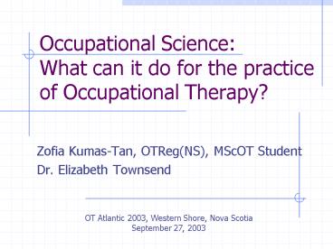 PPT Occupational Science What can it do for the practice of