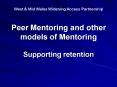 Peer Mentoring and other models of Mentoring PowerPoint PPT Presentation