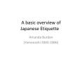 A basic overview of Japanese Etiquette PowerPoint PPT Presentation