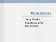 More Blocks PowerPoint PPT Presentation