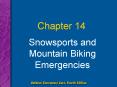 Snowsports and Mountain Biking Emergencies PowerPoint PPT Presentation