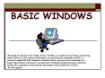 BASIC WINDOWS PowerPoint PPT Presentation