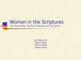Women in the Scriptures The Hebrew Bible, The New Testament, and The Quran PowerPoint PPT Presentation