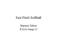 Fast Pitch Softball PowerPoint PPT Presentation