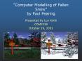 Computer Modelling of Fallen Snow by Paul Fearing PowerPoint PPT Presentation