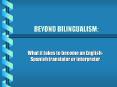 BEYOND BILINGUALISM: PowerPoint PPT Presentation