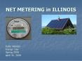 NET METERING in ILLINOIS PowerPoint PPT Presentation