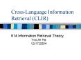 Cross-Language Information Retrieval (CLIR) PowerPoint PPT Presentation
