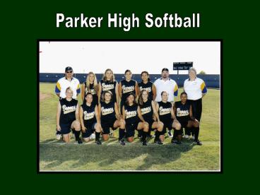 Parker High Softball