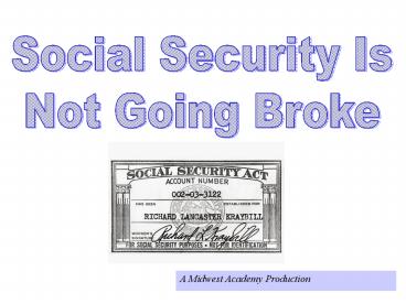 A Midwest Academy Production