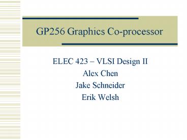 GP256 Graphics Coprocessor