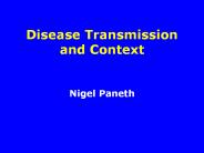 Disease Transmission and Context