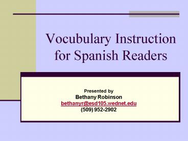 Vocubulary Instruction for Spanish Readers