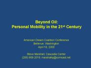 Beyond Oil: Personal Mobility in the 21st Centur