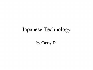 Japanese Technology