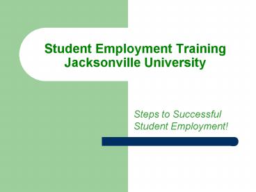 Student Employment Training Jacksonville University