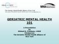GERIATRIC MENTAL HEALTH 101 PowerPoint PPT Presentation