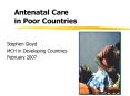 Antenatal Care in Poor Countries PowerPoint PPT Presentation