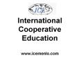 International Cooperative Education www.icemenlo.com PowerPoint PPT Presentation