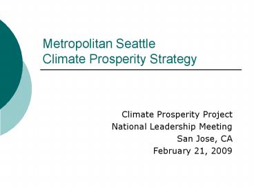 Metropolitan Seattle Climate Prosperity Strategy