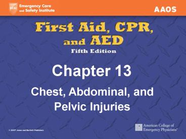 Chest, Abdominal, and