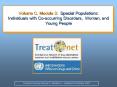 Volume C, Module 3: Special Populations: Individuals with Cooccurring Disorders, Women, and Young Pe PowerPoint PPT Presentation