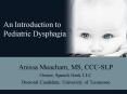An Introduction to Pediatric Dysphagia PowerPoint PPT Presentation
