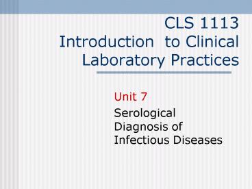 CLS 1113 Introduction to Clinical Laboratory Practices