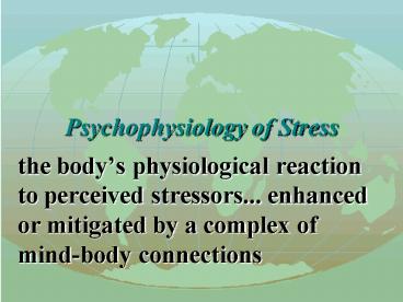 Psychophysiology of Stress