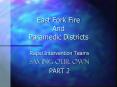 East Fork Fire And Paramedic Districts PowerPoint PPT Presentation