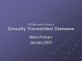 A Discussion About Sexually Transmitted Diseases PowerPoint PPT Presentation