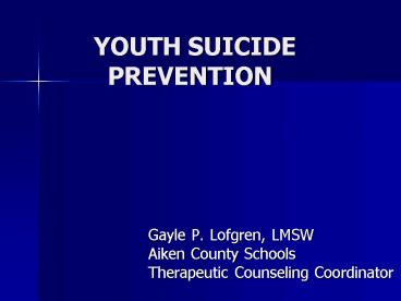 YOUTH SUICIDE PREVENTION
