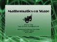 Mathematics on Stage PowerPoint PPT Presentation