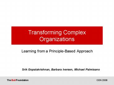 Transforming Complex Organizations