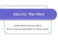 Security: Mal-Ware PowerPoint PPT Presentation
