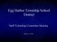 Egg Harbor Township School District PowerPoint PPT Presentation