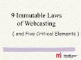 9 Immutable Laws of Webcasting PowerPoint PPT Presentation
