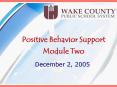 Positive Behavior Support Module Two PowerPoint PPT Presentation