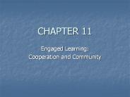 Engaged Learning: