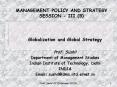 MANAGEMENT POLICY AND STRATEGY SESSION III B PowerPoint PPT Presentation