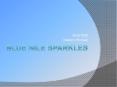 Blue Nile Sparkles PowerPoint PPT Presentation