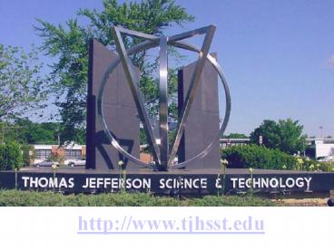 Thomas Jefferson High School for Science and Technology ..