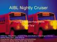 AIBL Nightly Cruiser PowerPoint PPT Presentation