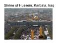 Shrine of Hussein, Karbala, Iraq PowerPoint PPT Presentation