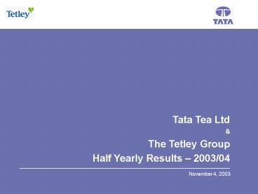 Tata Tea Quest for Growth 19832001